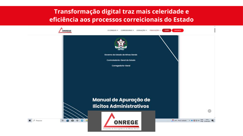 Transformação digital traz mais celeridade e eﬁciência aos processos correicionais do Estado